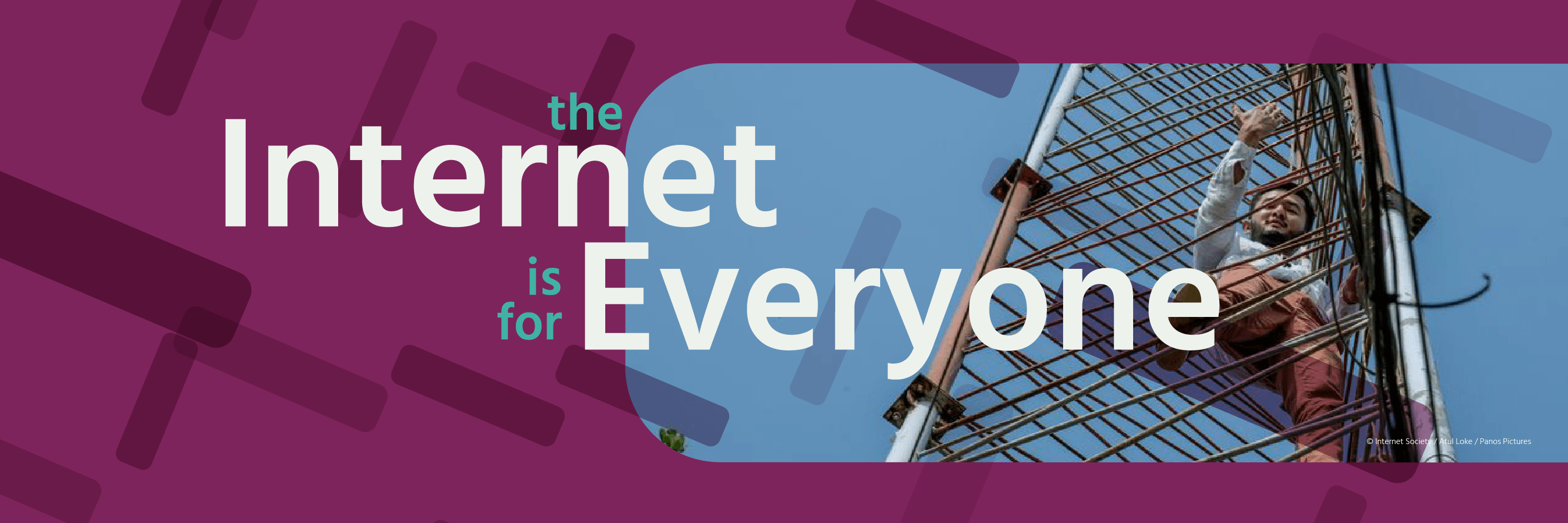 Internet is for Everyone